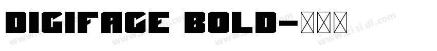 Digiface Bold字体转换